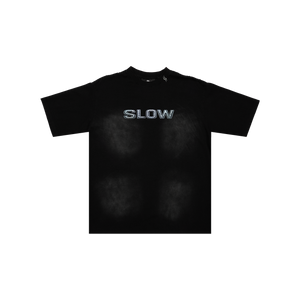 SLOWDOWN "SLOW" Metal Tee