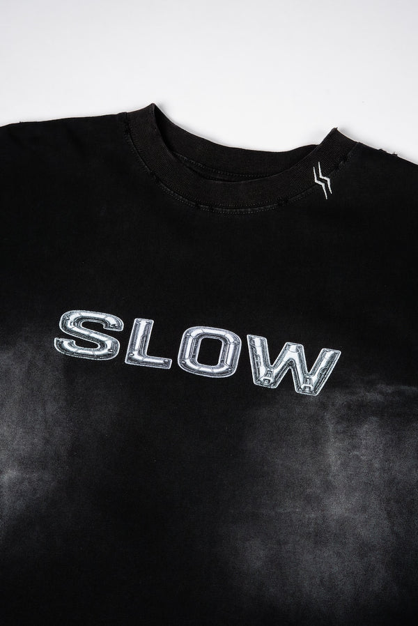 SLOWDOWN "SLOW" Metal Tee - Not For Sale